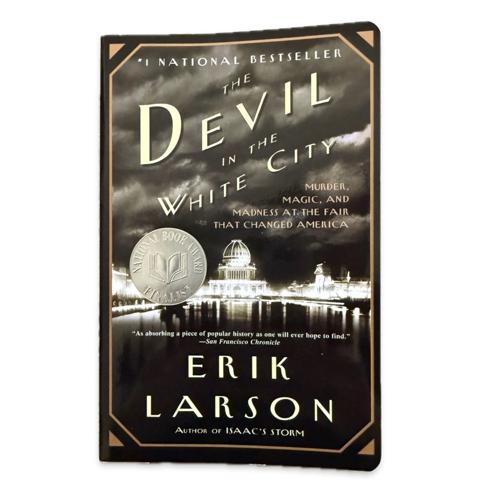 The Devil in the White City By Erik Larson Paperback- Excellent Condition